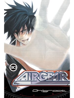 cover image of Air Gear, Volume 30